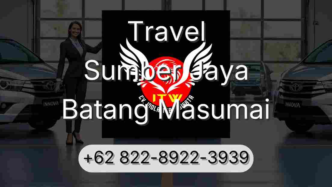 Travel Sumber Jaya Batang Masumai