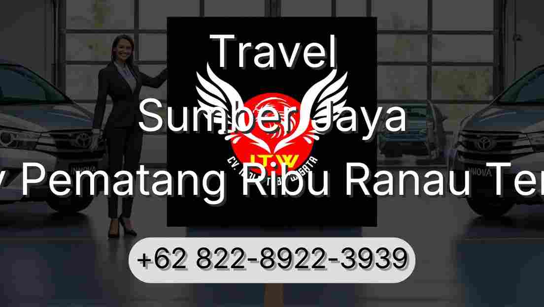 Travel Sumber Jaya Buay Pematang Ribu Ranau Tengah