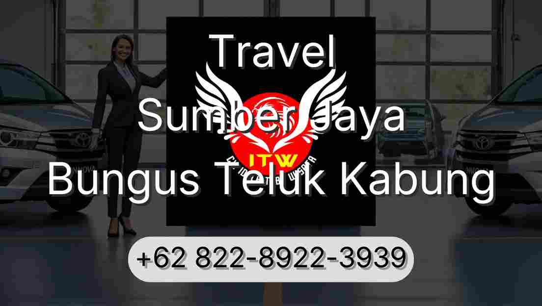 Travel Sumber Jaya Bungus Teluk Kabung