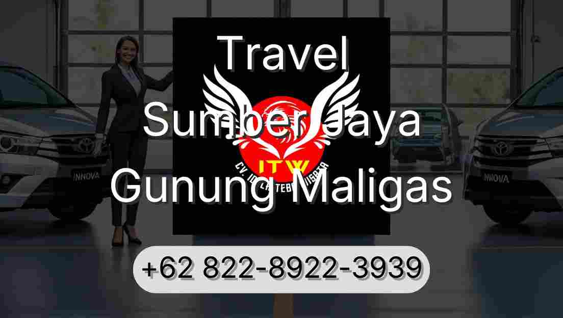 Travel Sumber Jaya Gunung Maligas
