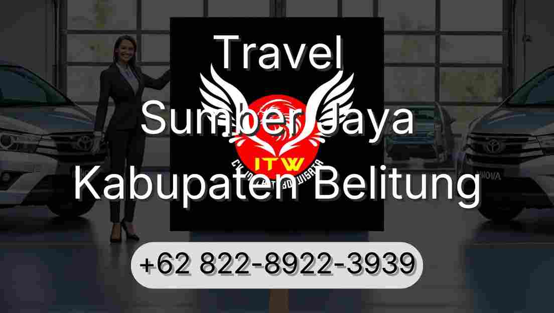 Travel Sumber Jaya Kabupaten Belitung