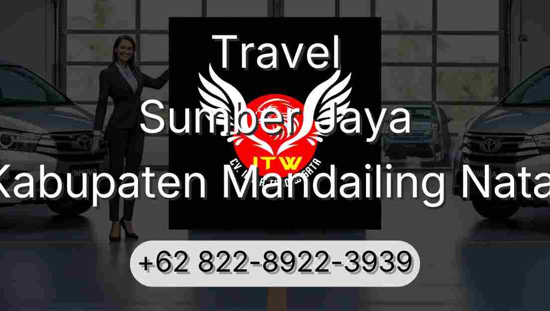 Travel Sumber Jaya Kabupaten Mandailing Natal