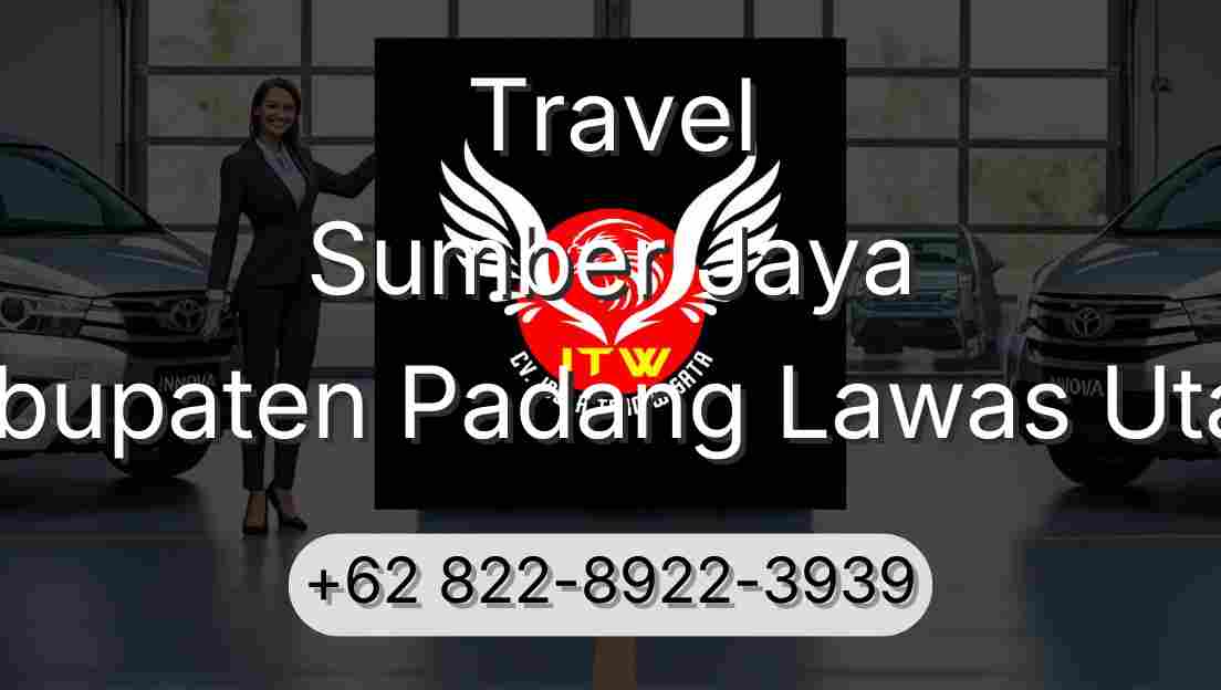 Travel Sumber Jaya Kabupaten Padang Lawas Utara