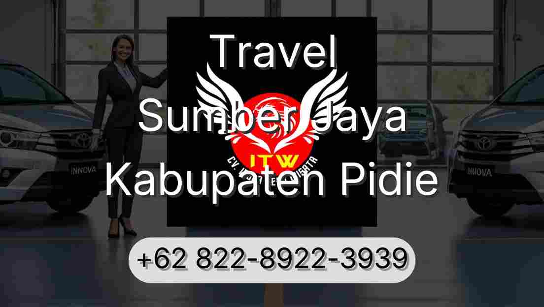 Travel Sumber Jaya Kabupaten Pidie