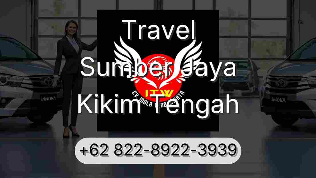 Travel Sumber Jaya Kikim Tengah