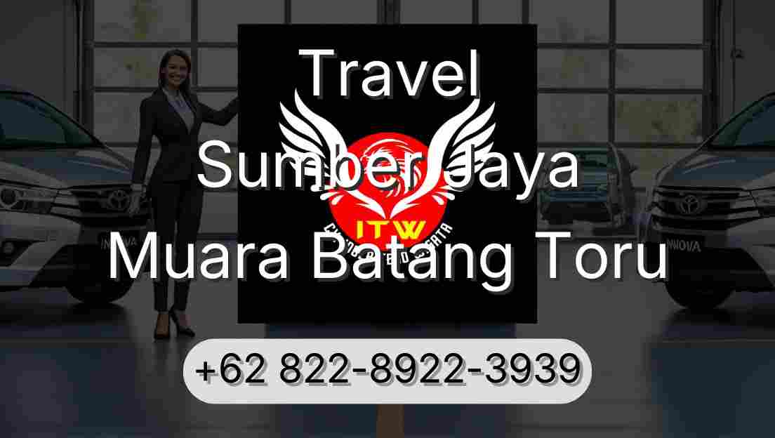 Travel Sumber Jaya Muara Batang Toru
