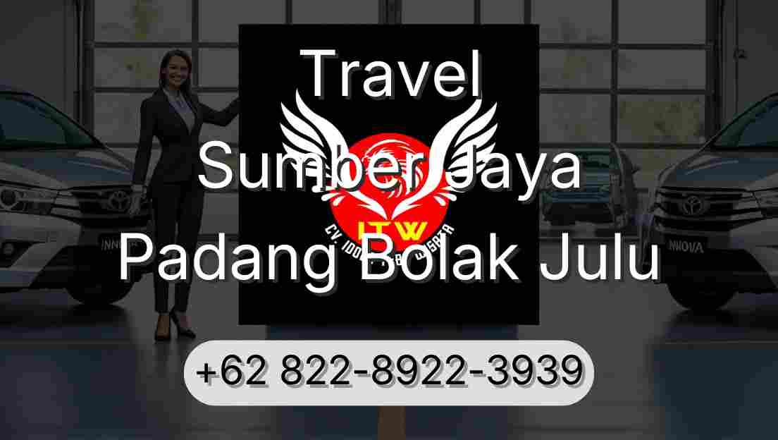 Travel Sumber Jaya Padang Bolak Julu