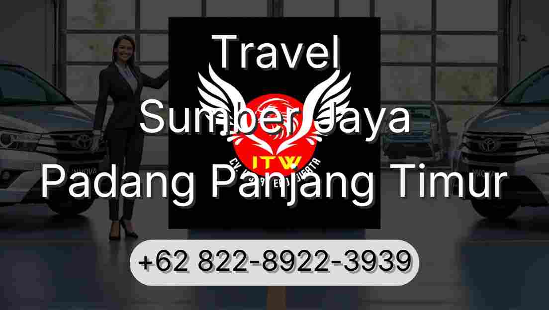 Travel Sumber Jaya Padang Panjang Timur