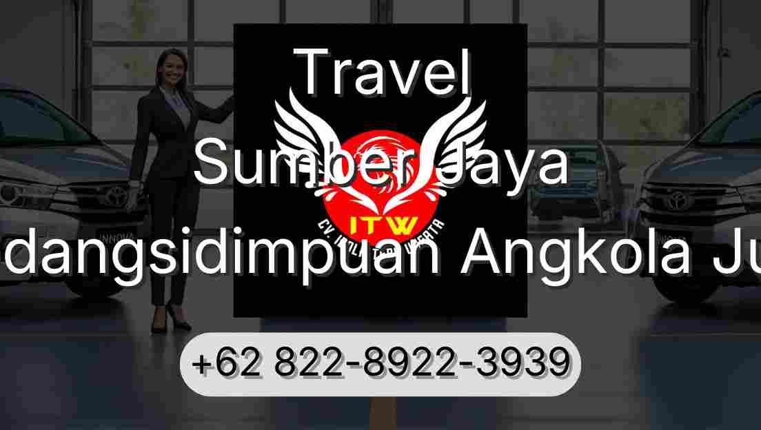 Travel Sumber Jaya Padangsidimpuan Angkola Julu