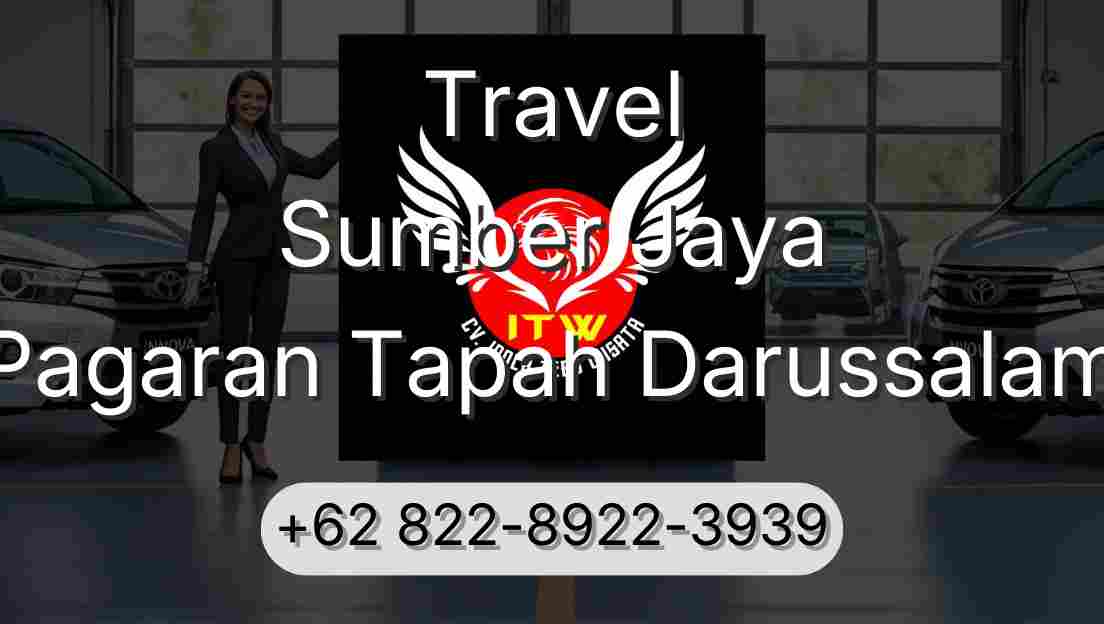 Travel Sumber Jaya Pagaran Tapah Darussalam