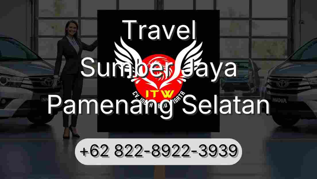 Travel Sumber Jaya Pamenang Selatan