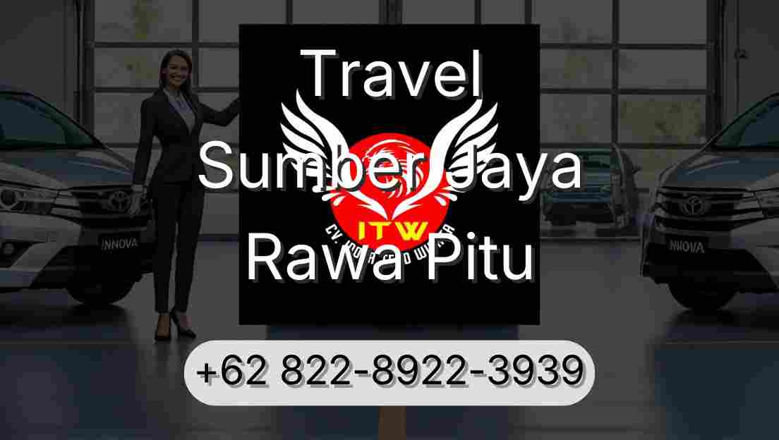 Travel Sumber Jaya Rawa Pitu