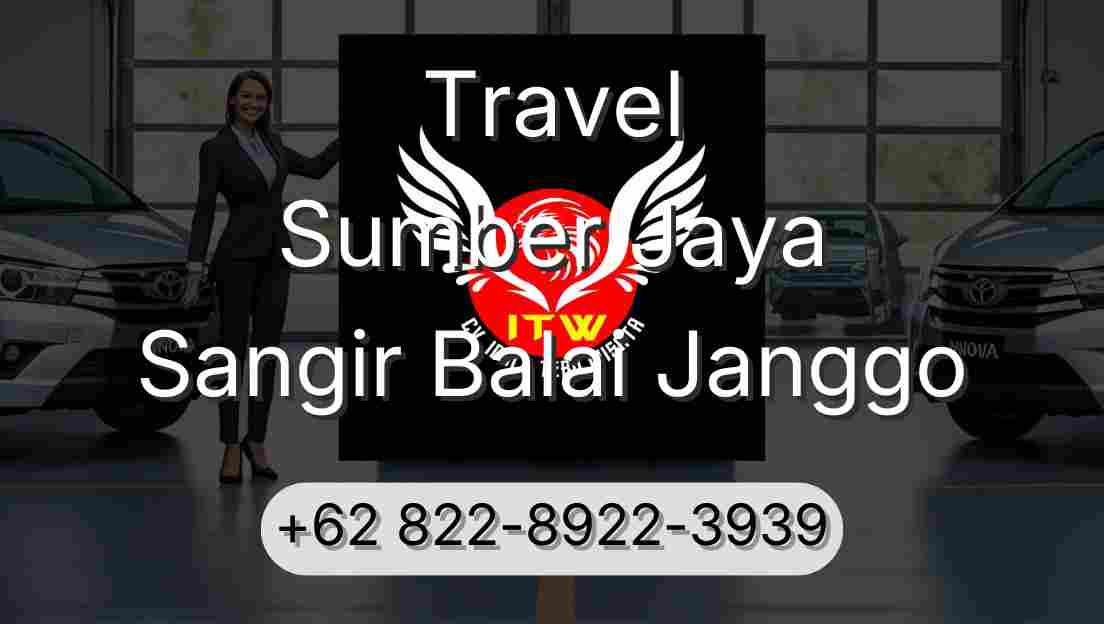 Travel Sumber Jaya Sangir Balai Janggo