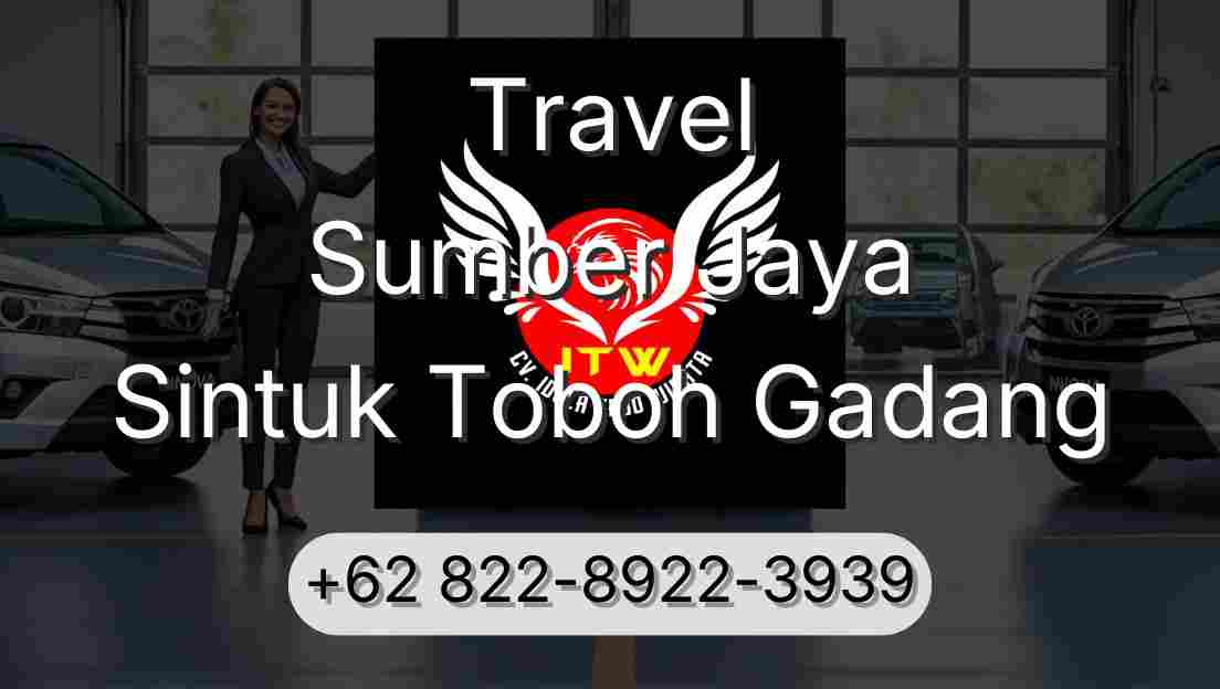 Travel Sumber Jaya Sintuk Toboh Gadang