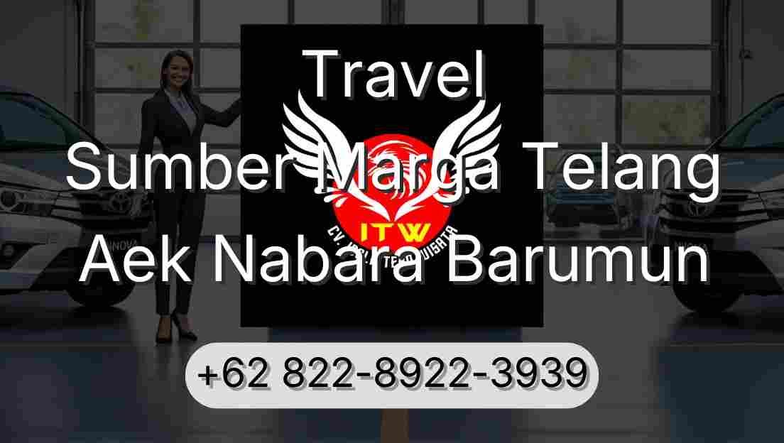 Travel Sumber Marga Telang Aek Nabara Barumun