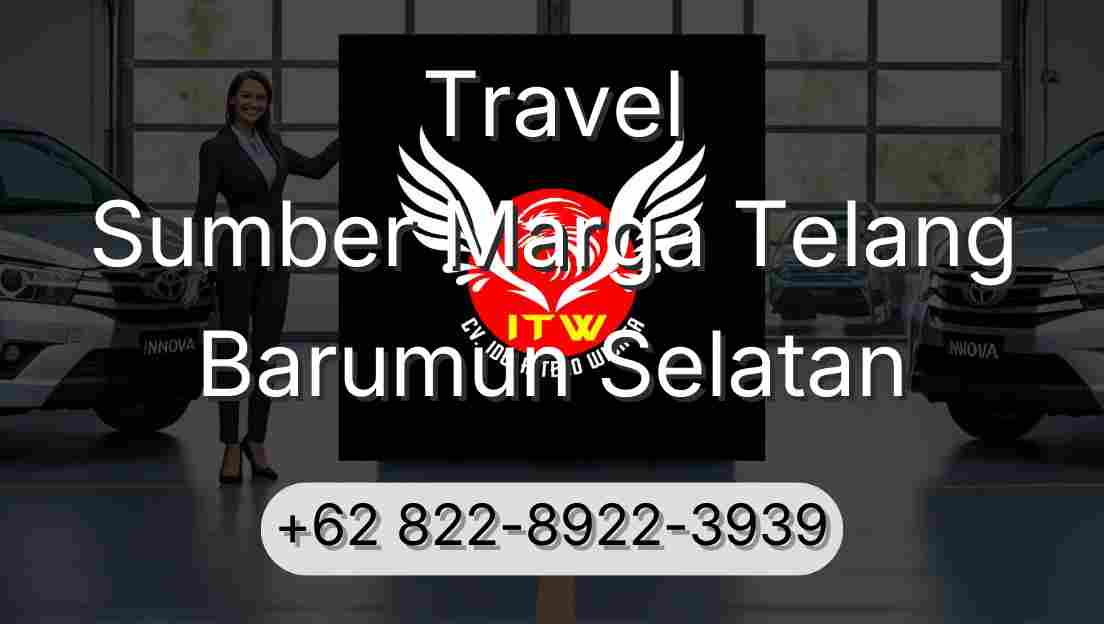 Travel Sumber Marga Telang Barumun Selatan