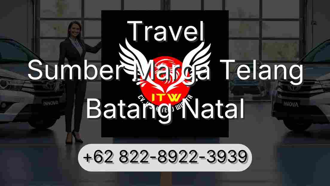 Travel Sumber Marga Telang Batang Natal