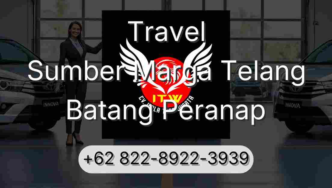 Travel Sumber Marga Telang Batang Peranap