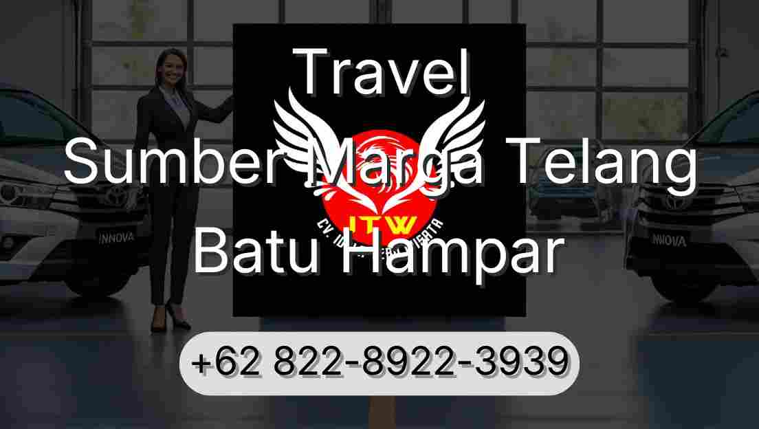 Travel Sumber Marga Telang Batu Hampar