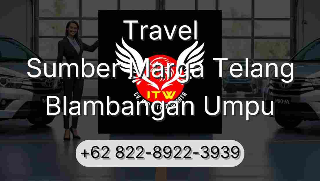 Travel Sumber Marga Telang Blambangan Umpu
