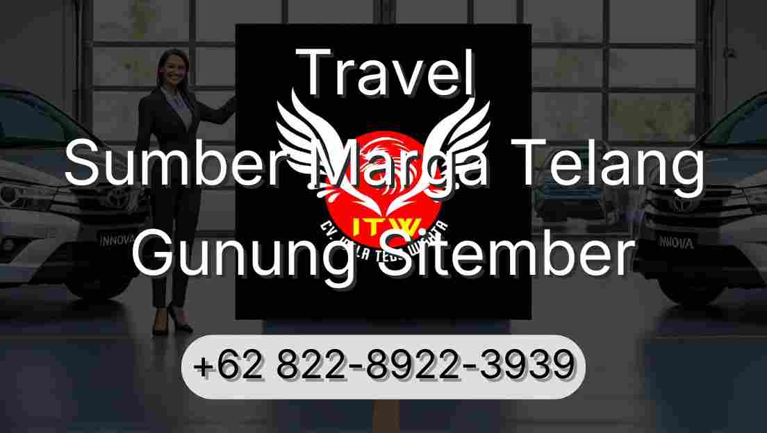 Travel Sumber Marga Telang Gunung Sitember
