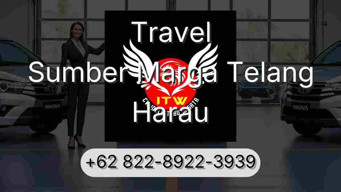 Travel Sumber Marga Telang Harau