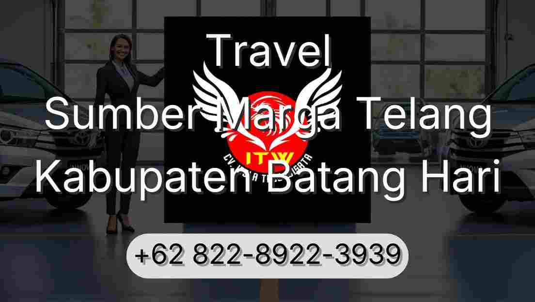 Travel Sumber Marga Telang Kabupaten Batang Hari