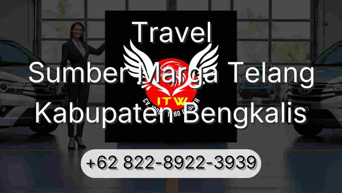Travel Sumber Marga Telang Kabupaten Bengkalis