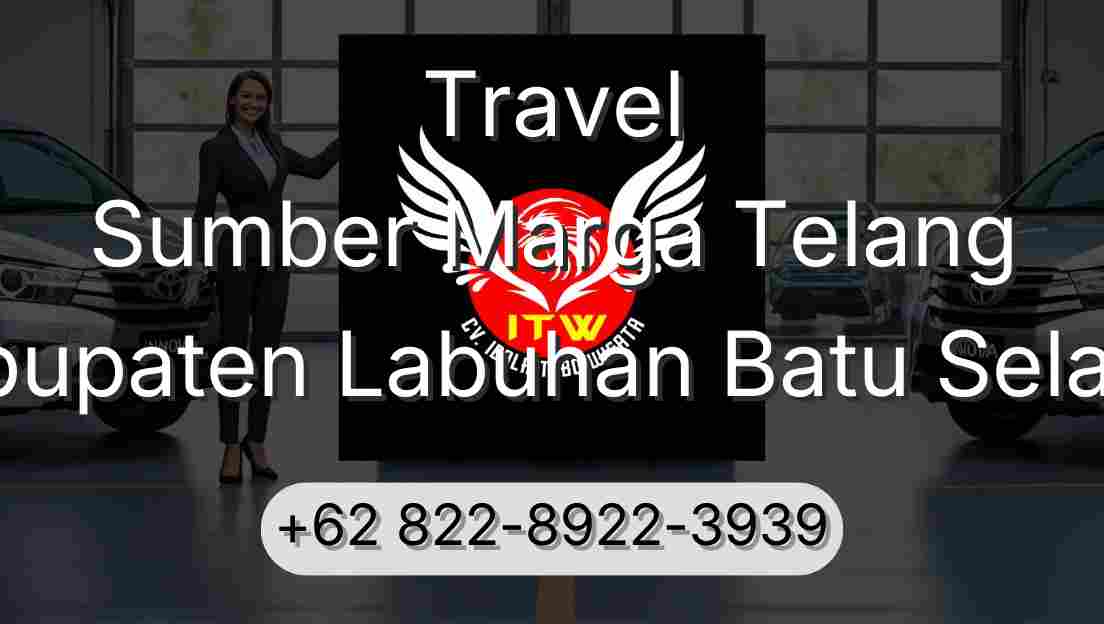 Travel Sumber Marga Telang Kabupaten Labuhan Batu Selatan