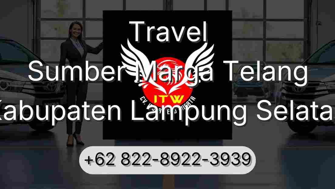 Travel Sumber Marga Telang Kabupaten Lampung Selatan