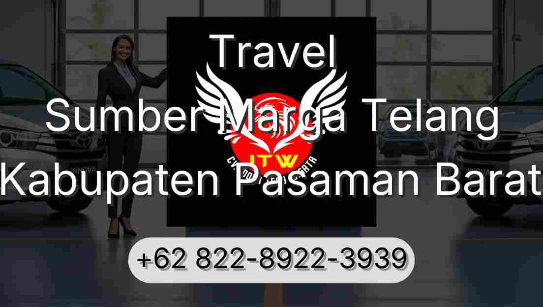 Travel Sumber Marga Telang Kabupaten Pasaman Barat