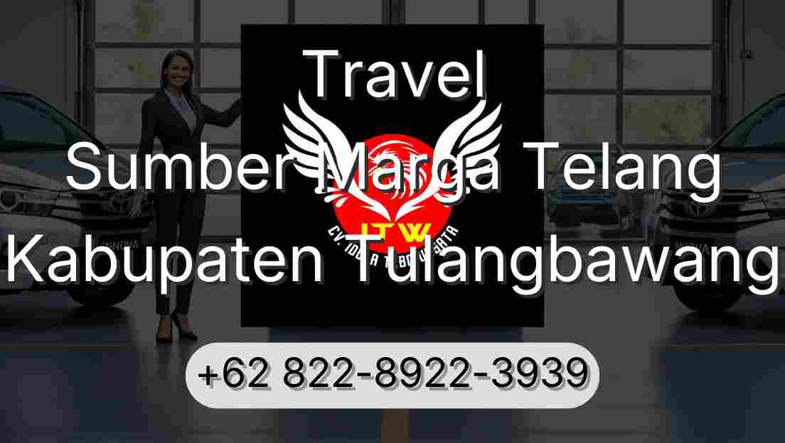 Travel Sumber Marga Telang Kabupaten Tulangbawang