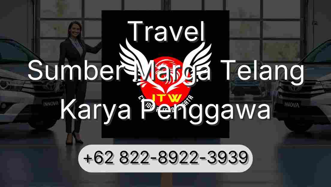 Travel Sumber Marga Telang Karya Penggawa