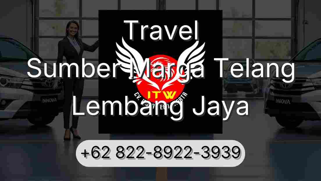 Travel Sumber Marga Telang Lembang Jaya