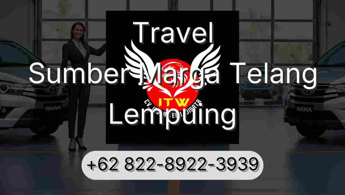 Travel Sumber Marga Telang Lempuing