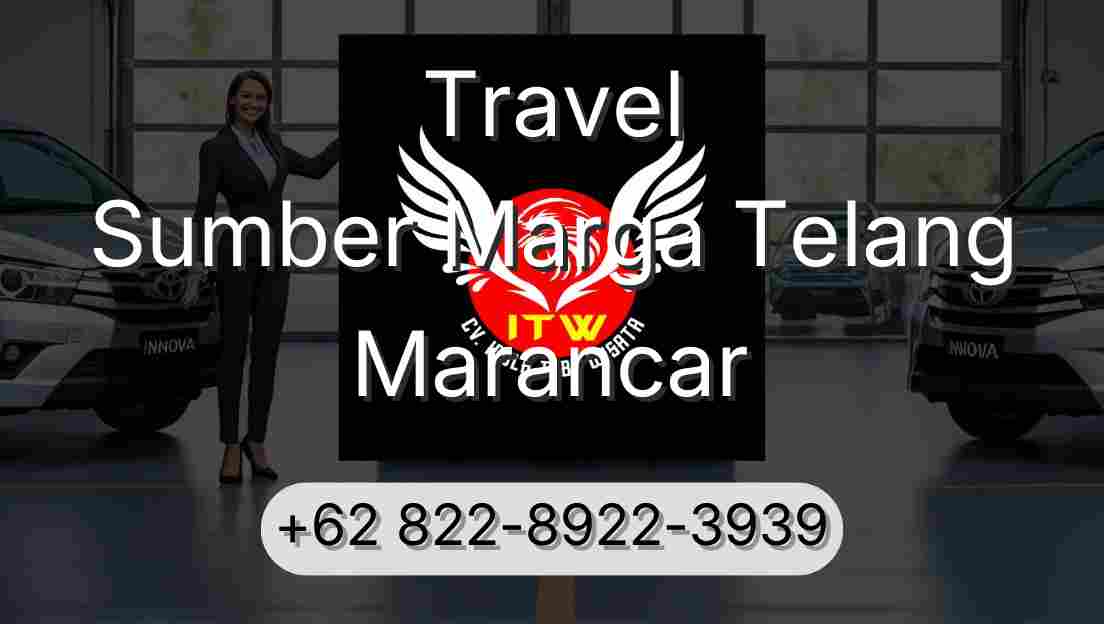 Travel Sumber Marga Telang Marancar
