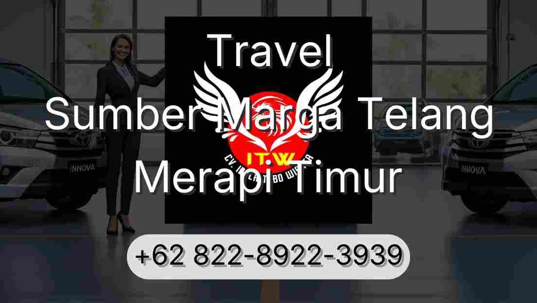 Travel Sumber Marga Telang Merapi Timur