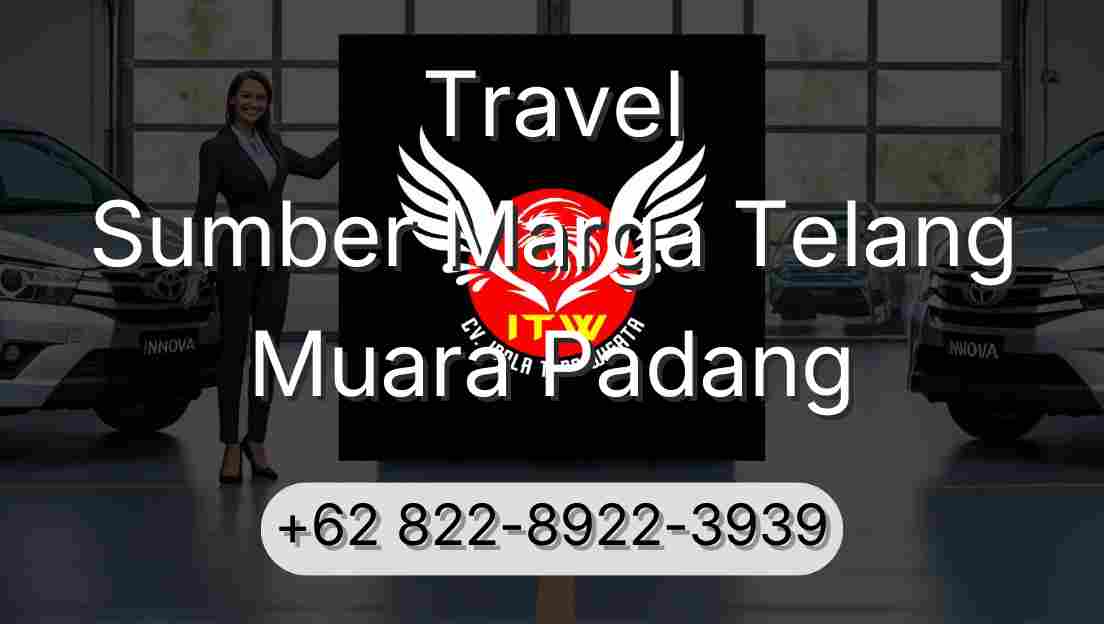 Travel Sumber Marga Telang Muara Padang