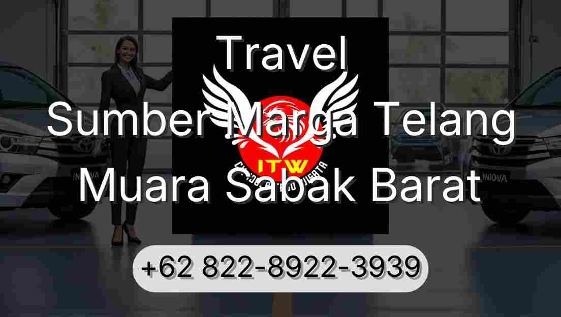 Travel Sumber Marga Telang Muara Sabak Barat