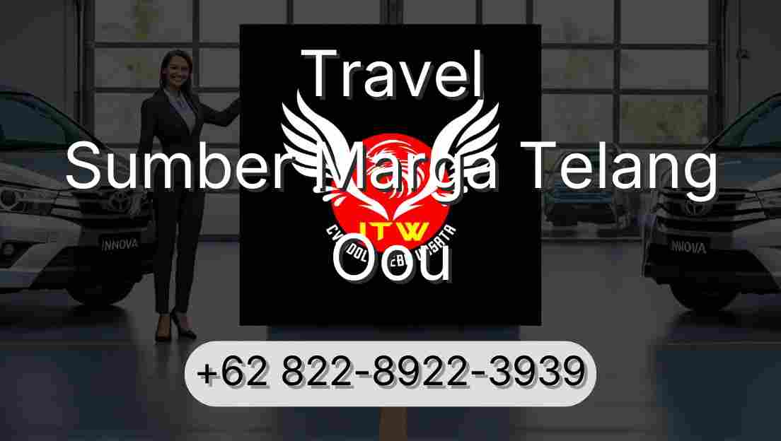 Travel Sumber Marga Telang Oou