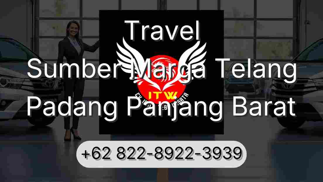 Travel Sumber Marga Telang Padang Panjang Barat