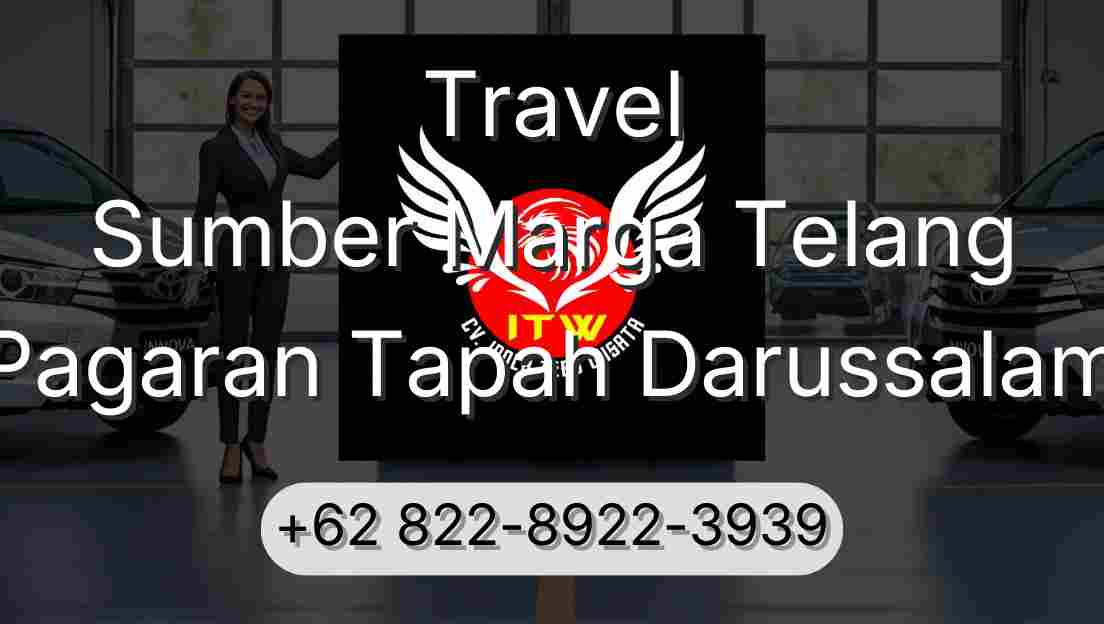 Travel Sumber Marga Telang Pagaran Tapah Darussalam