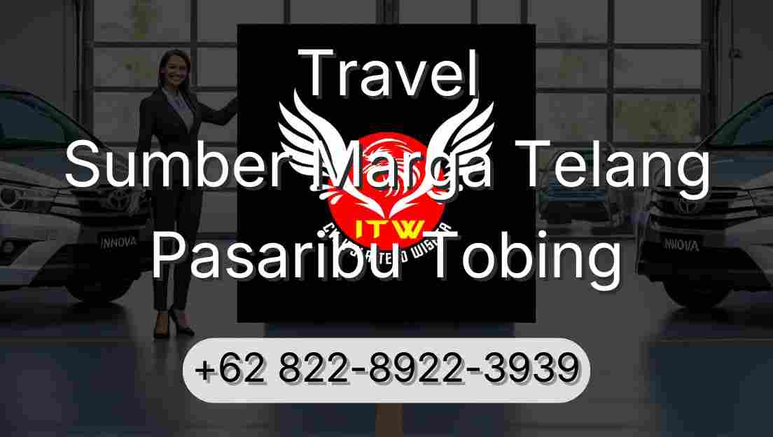Travel Sumber Marga Telang Pasaribu Tobing