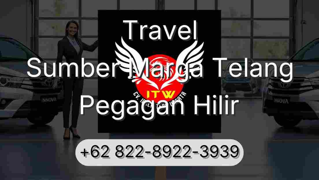 Travel Sumber Marga Telang Pegagan Hilir