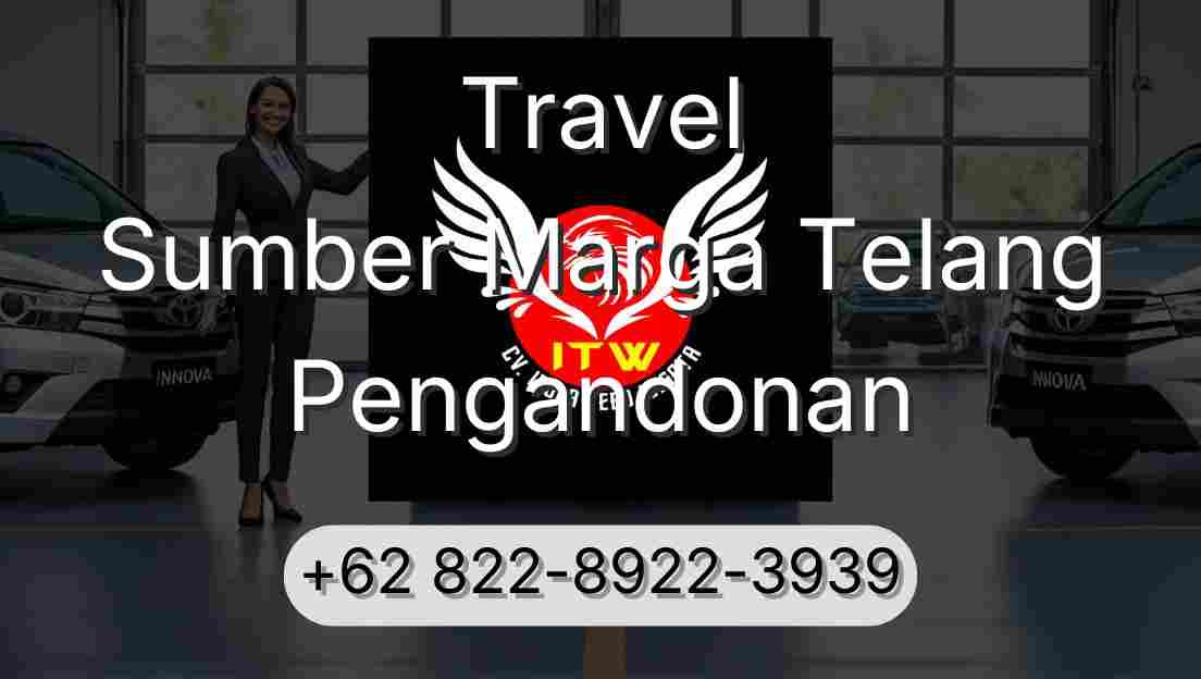Travel Sumber Marga Telang Pengandonan
