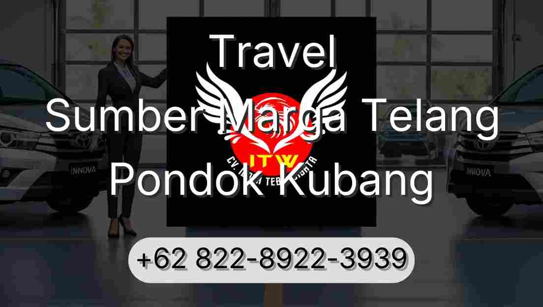 Travel Sumber Marga Telang Pondok Kubang