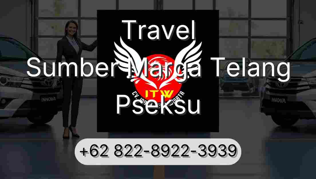 Travel Sumber Marga Telang Pseksu
