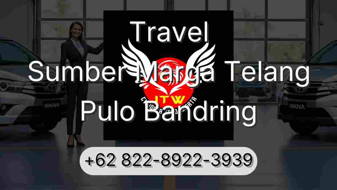 Travel Sumber Marga Telang Pulo Bandring