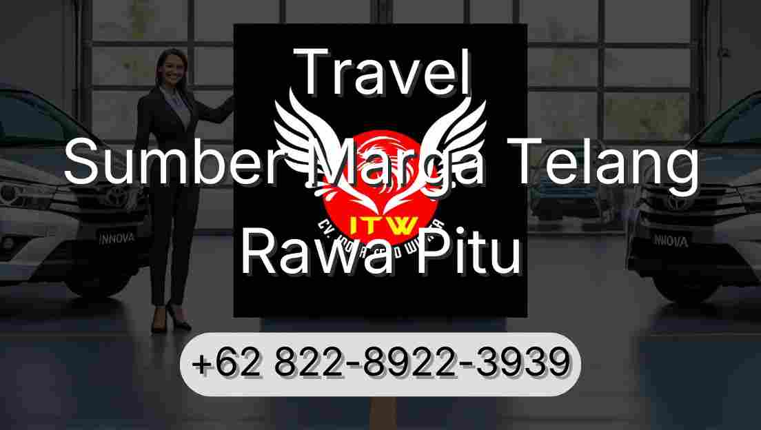 Travel Sumber Marga Telang Rawa Pitu
