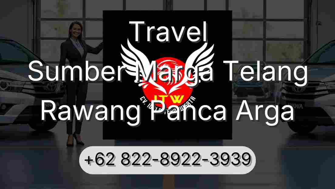 Travel Sumber Marga Telang Rawang Panca Arga